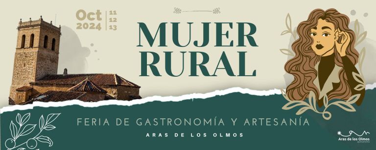 Aras de los Olmos, Los Serranos, Jornadas de la Mujer Rural